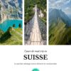 7 jours de road trip en Suisse